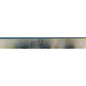 FUENTE DE PODER PARA TV INSIGNIA / NUMERO DE PARTE PLTVLM681XXF6 / 715GA025-P01-008-003M / (X)PLTVLM681XXF6 / 5773739P0671 / PANEL TPT700WR-U2T01.D REV:S04F / DISPLAY CV700U2-T01- REV:04 / MODELO NS-70F301NA23	